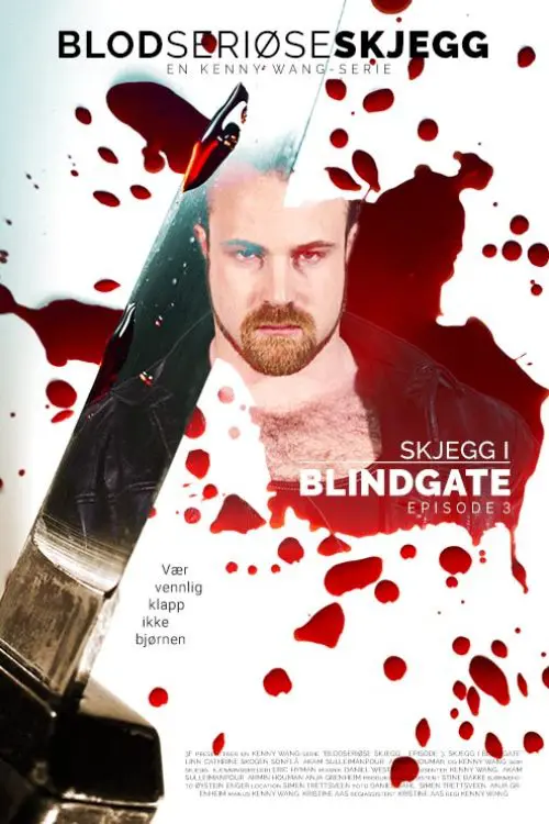 Episode 3: Skjegg i Blindgate